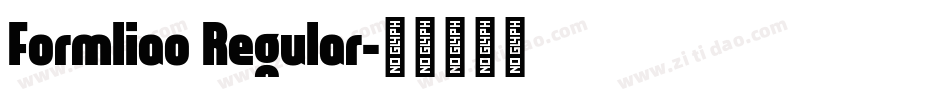 Formliao Regular字体转换